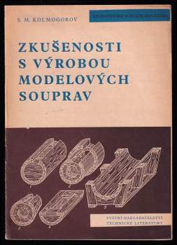 Zkušenosti s výrobou modelových souprav