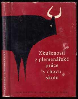 Arthur Gustav Horn: Zkušenosti z plemenářské práce v chovu skotu