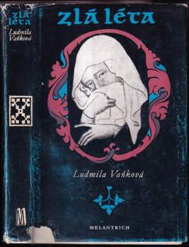 Zlá léta - Ludmila Vaňková (1978, Melantrich) - ID: 811842