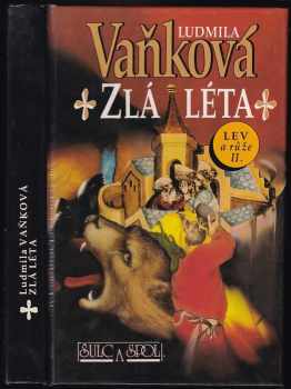 Zlá léta : Lev a růže II - Ludmila Vaňková (1994, Šulc a spol) - ID: 725463