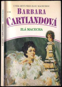 Barbara Cartland: Zlá macecha