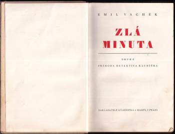 Emil Vachek: Zlá minuta