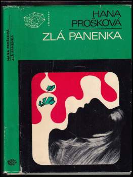 Hana Prošková: Zlá panenka