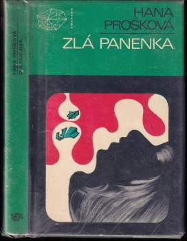 Hana Prošková: Zlá panenka