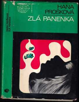 Zlá panenka : detektivní povídky - Hana Prošková (1978, Mladá fronta) - ID: 745048