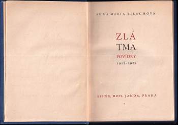 Anna Maria Tilschová: Zlá tma