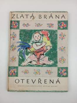 Zlatá brána otevřená