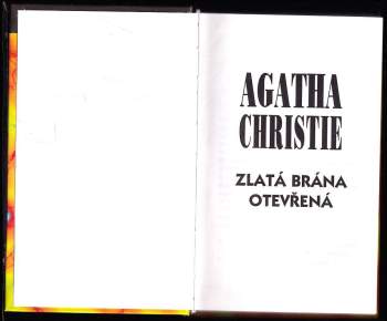 Zlatá brána otevřená