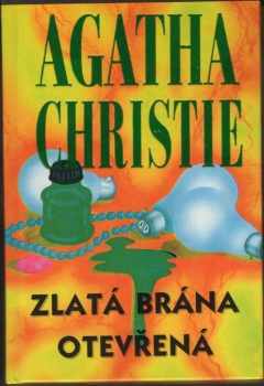 Zlatá brána otevřená