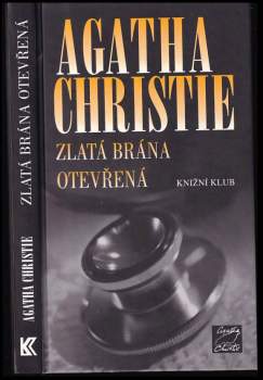 Zlatá brána otevřená
