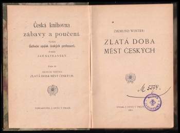 Zikmund Winter: Zlatá doba měst českých