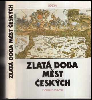 Zlatá doba měst českých