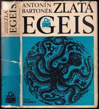Antonín Bartonek: Zlatá Egeis