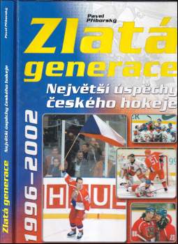 Pavel Příborský: Zlatá generace