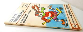 Miloš Štípl: Zlatá hokejka a čtyři další obrázkové příběhy - Čtyřlístek 20