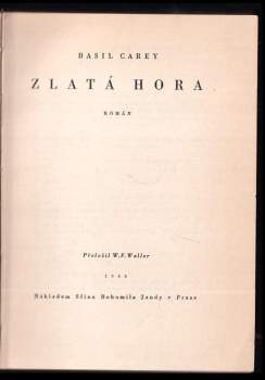 Basil Carey: Zlatá hora