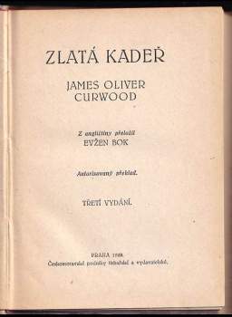 James Oliver Curwood: Zlatá kadeř