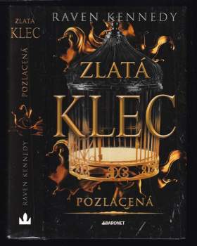 Raven Kennedy: Zlatá klec