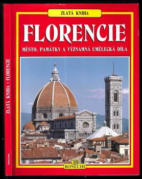 Zlatá kniha, Florencie : muzea - galerie - chrámy - paláce - památky