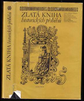 Zlatá kniha historických příběhů