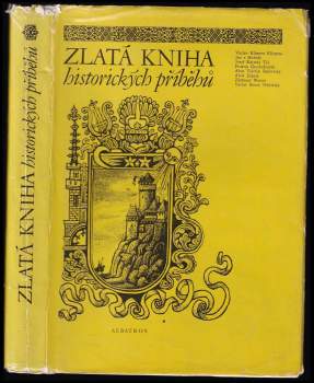 Zlatá kniha historických příběhů