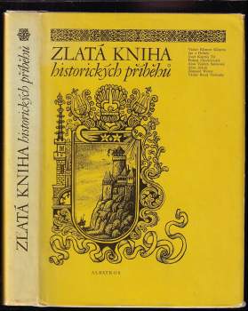 Zlatá kniha historických příběhů