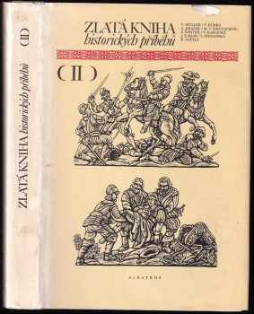Zdeněk Mézl: Zlatá kniha historických příběhů