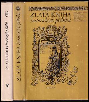 Zlatá kniha historických příběhů - Zdeněk Mézl (1975, Albatros) - ID: 130472
