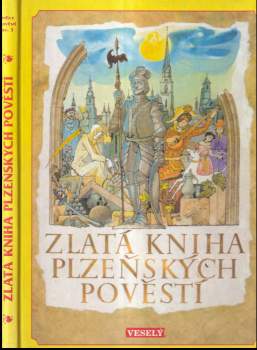 Zlatá kniha plzeňských pověstí