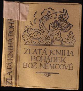Zlatá kniha pohádek Boženy Němcové