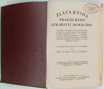 Adolf Ambrož: Zlatá kniha praktického lékařství domácího