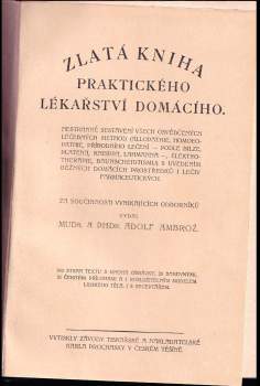 Adolf Ambrož: Zlatá kniha praktického lékařství domácího