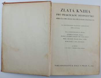 Ella Geduldigerová: Zlatá kniha pro praktickou hospodyňku