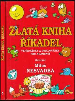 Miloš Nesvadba: Zlatá kniha říkadel