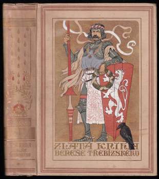 Václav Beneš-Třebízský: Zlatá kniha V. Beneše Třebízského