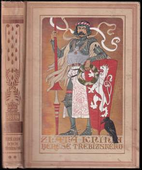 Václav Beneš-Třebízský: Zlatá kniha V. Beneše Třebízského