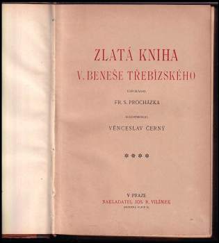 Václav Beneš-Třebízský: Zlatá kniha V. Beneše Třebízského