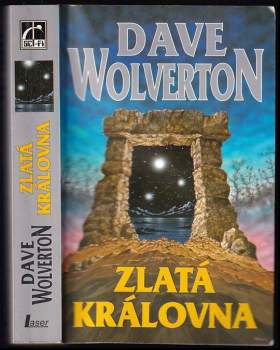 Dave Wolverton: Zlatá královna