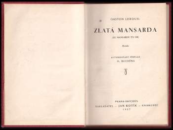 Gaston Leroux: Zlatá mansarda