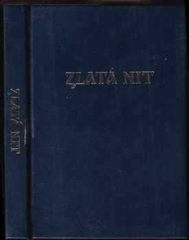Louis De Wohl: Zlatá nit