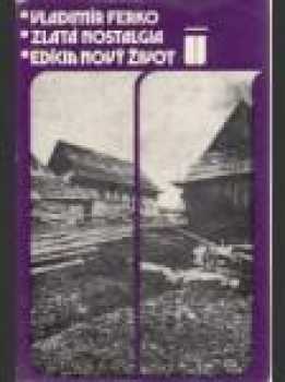 Zlatá nostalgia