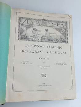 Ferdinand Schulz: Zlatá Praha - ročník XII. - čísla 1 - 52 - KOMPLETNÍ ROČNÍK