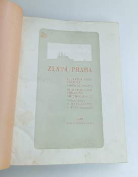 Jaroslav Kvapil: Zlatá Praha - ročník XXV. - čísla 1 - 52 - KOMPLETNÍ ROČNÍK