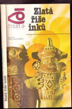 Vladimir Aleksandrovič Kuz'miščev: Zlatá říše Inků