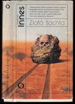 Hammond Innes: Zlatá šachta