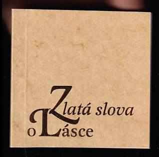 Zlatá slova o lásce