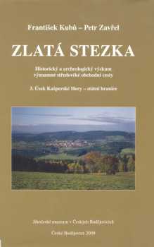 František Kubů: Zlatá stezka