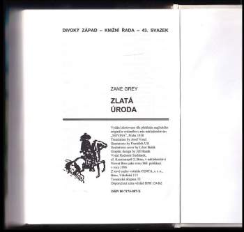 Zane Grey: Zlatá úroda