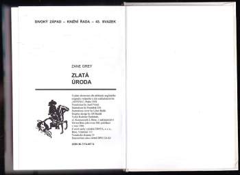 Zane Grey: Zlatá úroda