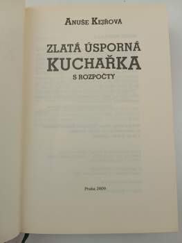 Anuše Kejřová: Zlatá úsporná kuchařka